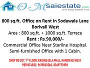 800 sq.ft. Office on Rent in Sodawala Lane Borivali West 